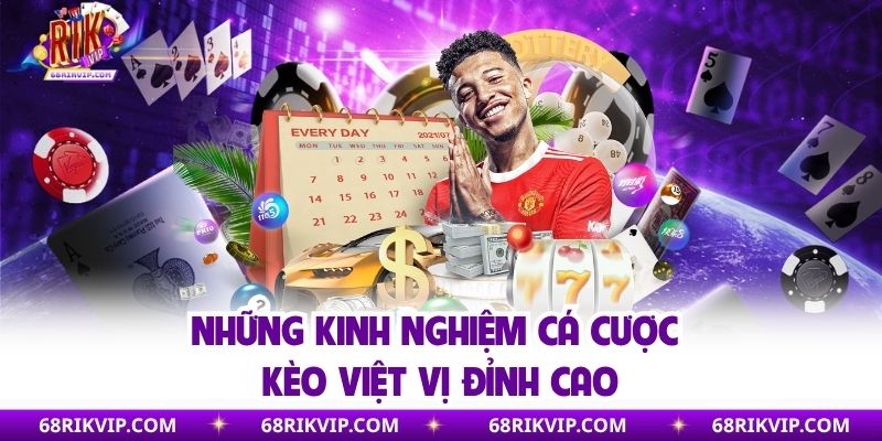 Những kinh nghiệm cá cược kèo việt vị đỉnh cao